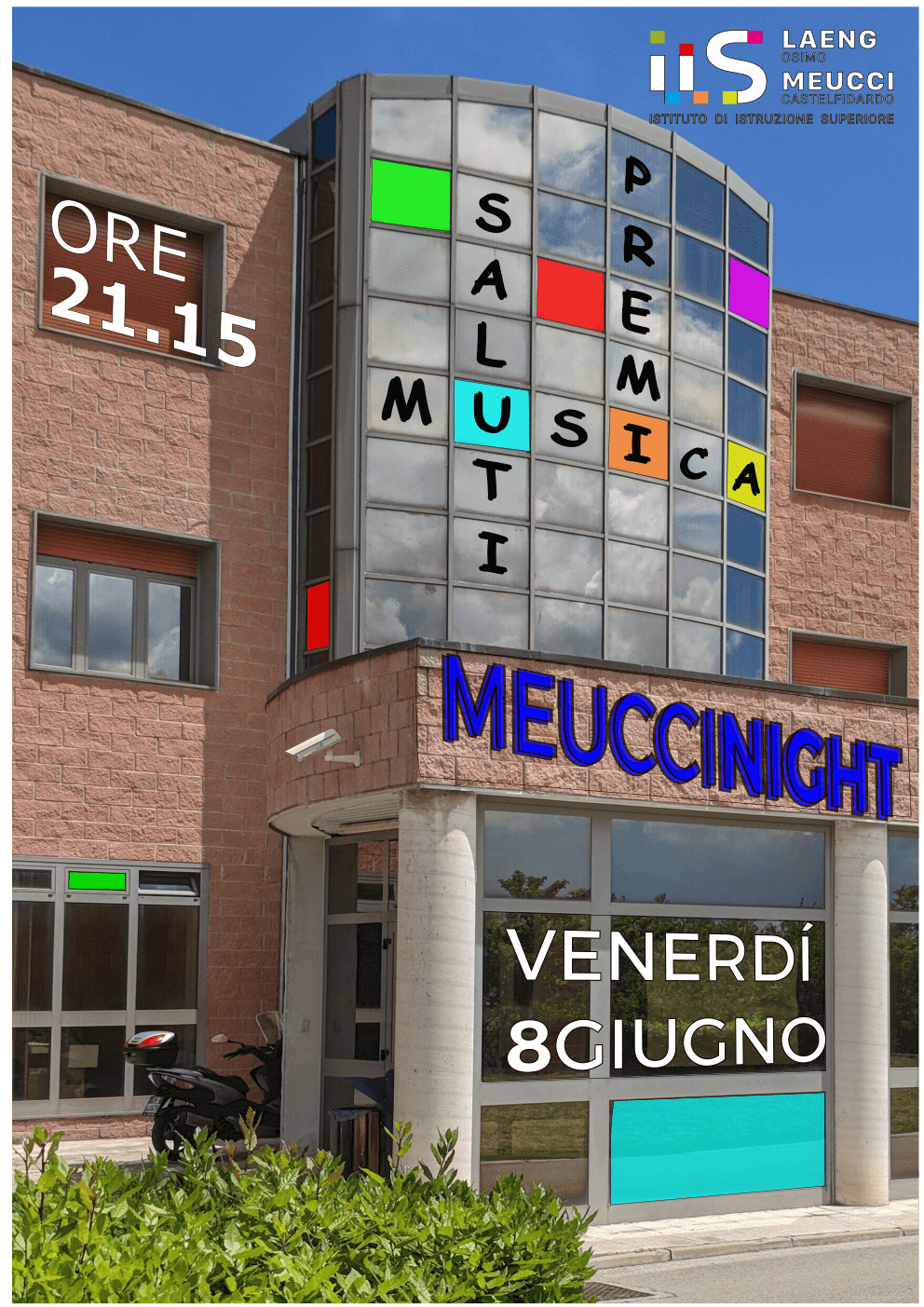 Festa di fine anno Istituto Meucci - Istituto di Istruzione Superiore ...